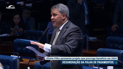 Desoneração da folha: senador Efraim Filho protocola projeto de acordo entre governo e parlamentares