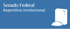 Senado Federal: Repertório institucional