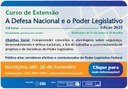 Curso de extensão "A Defesa Nacional e o Poder Legislativo" (2025)