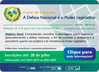 Curso de extensão "A Defesa Nacional e o Poder Legislativo" (Edição 2023)