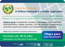 Curso de extensão "A Defesa Nacional e o Poder Legislativo" (Edição 2023)