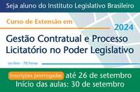 Curso de Extensão em Gestão Contratual e Processo Licitatório no Poder Legislativo (2024)