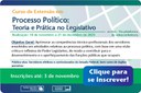 Curso de Extensão em "Processo Político:  Teoria e Prática no Legislativo"  (Edição 2023)
