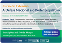 Curso de extensão "A Defesa Nacional e o Poder Legislativo" (2024)