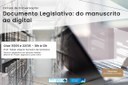 Círculo de Conversação “Documento Legislativo: do manuscrito ao digital”