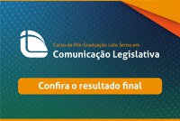 Curso de Pós-Graduação Lato Sensu em Comunicação Legislativa - Edição 2024
