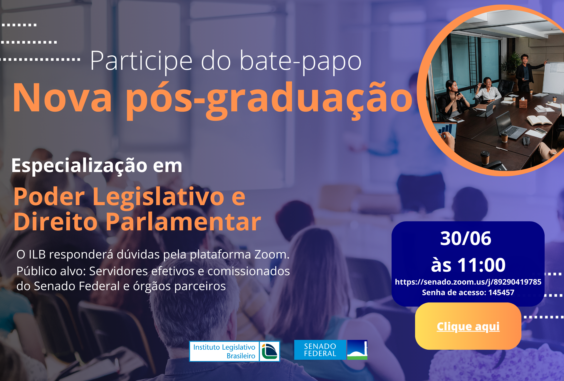 Bate-Papo do ILB: Saiba tudo sobre o novo curso de Pós-Graduação em Poder Legislativo e Direito Parlamentar