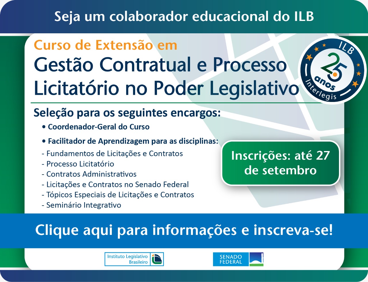 Credenciamento de colaboradores educacionais para Curso de Extensão em Gestão Contratual e Processo Licitatório no Poder Legislativo