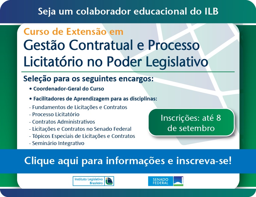 Credenciamento de colaboradores educacionais para o Curso de Extensão em Gestão Contratual e Processo Licitatório no Poder Legislativo (edição 2024)