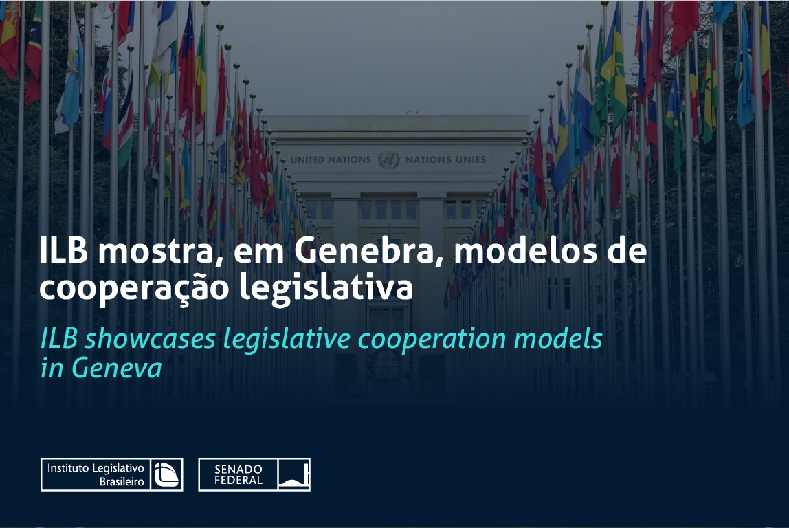 ILB showcases legislative cooperation models in Geneva