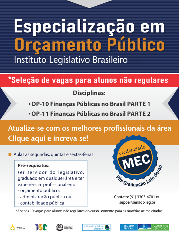 Inscrições para alunos especiais das disciplinas Finanças Públicas no Brasil I e II do curso de Especialização em Orçamento Público