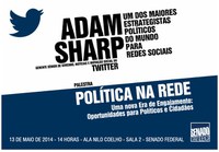 Adam Sharp, um dos maiores estrategistas políticos do mundo para redes sociais, faz palestra gratuita no Senado