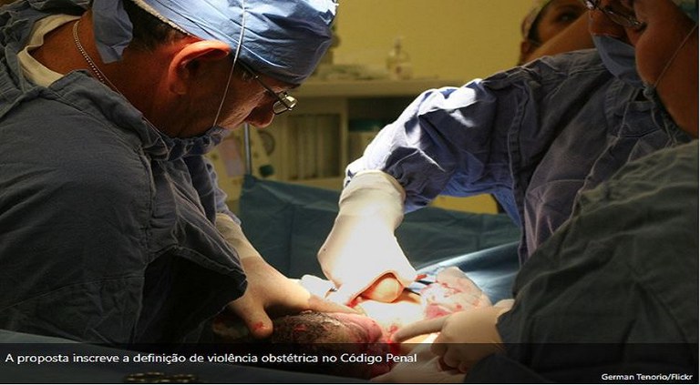 Proposta pune violência obstétrica com até dois anos de detenção 