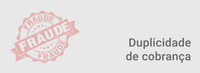 Duplicidade de cobrança