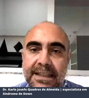 Especialista em Down, Karlo Quadros fala sobre características da síndrome