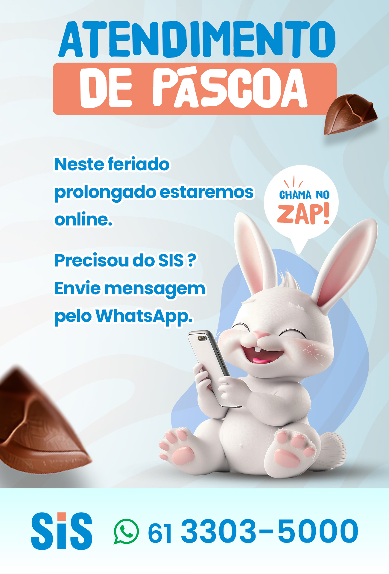 SIS terá atendimento de plantão no feriado de Páscoa