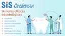 SIS credencia clínicas de odontologia do DF