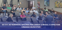 Do Sul ao Nordeste: Oficinas percorrem o Brasil e capacitam câmaras municipais