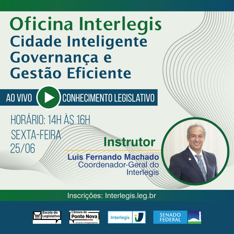 Oficina Interlegis Cidade Inteligente Governança e Gestão Eficiente 
