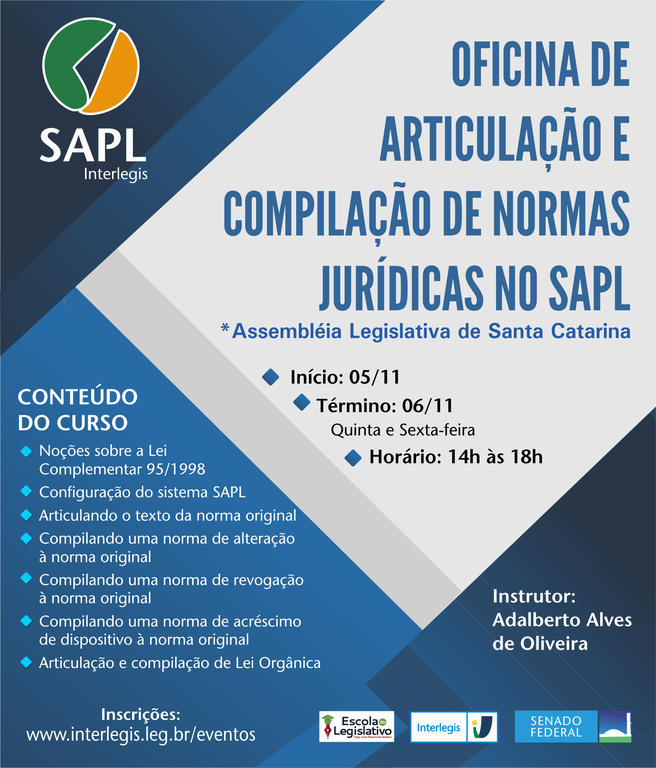  Oficina Interlegis de Articulação e Compilação de Normas Jurídicas no SAPL Turma 11