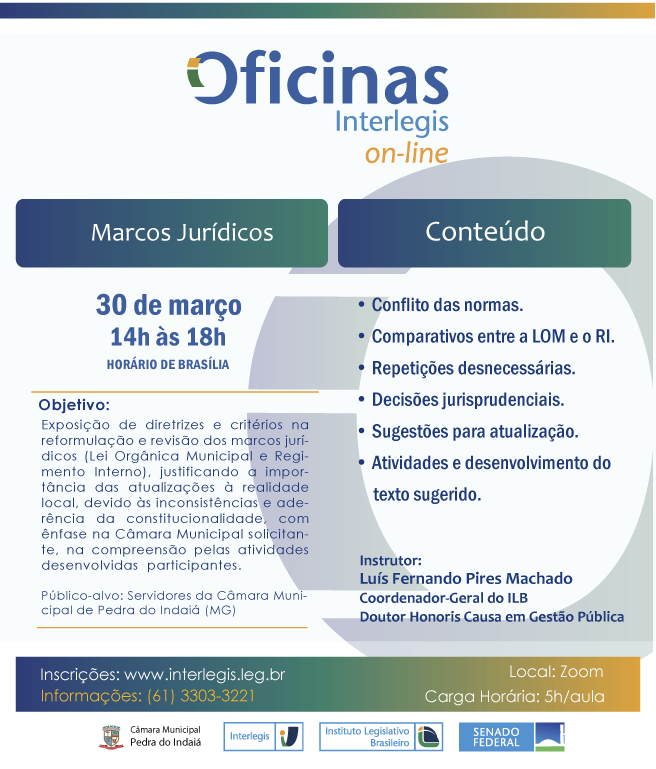 Oficina Interlegis de Marcos Jurídicos - Turma 6/2022 - Câmara Municipal de Pedra do Indaiá (MG)