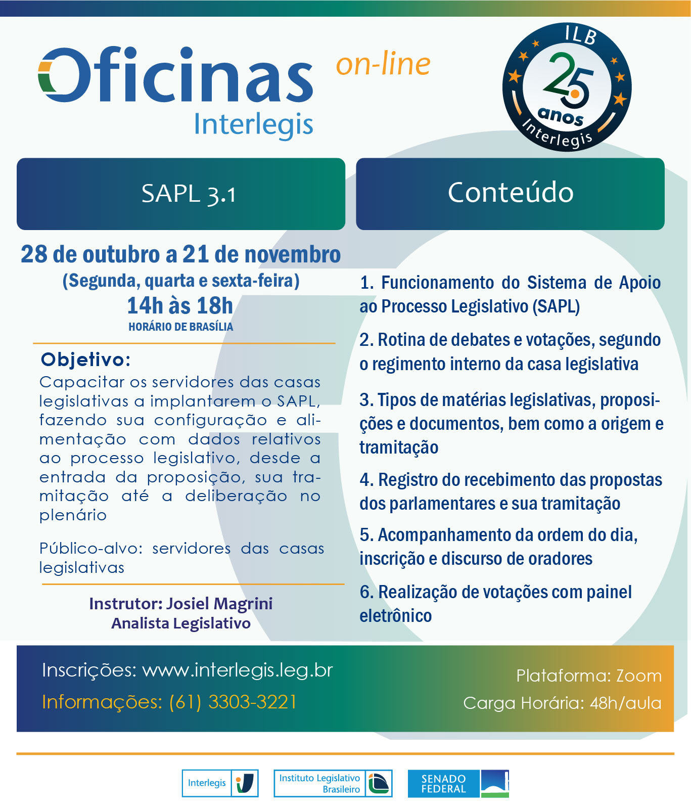 Oficina Interlegis de Sistema de Apoio ao Processo Legislativo (SAPL) - Turma 10/2022