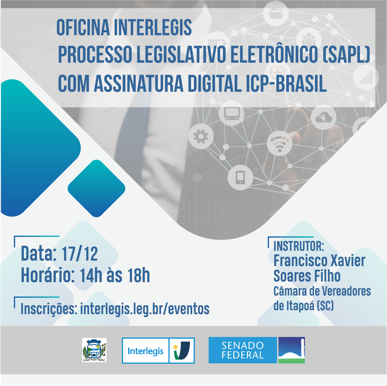 Oficina Interlegis Processo Legislativo Eletrônico (SAPL) com Assinatura Digital ICP-Brasil - Ao Vivo Turma 2
