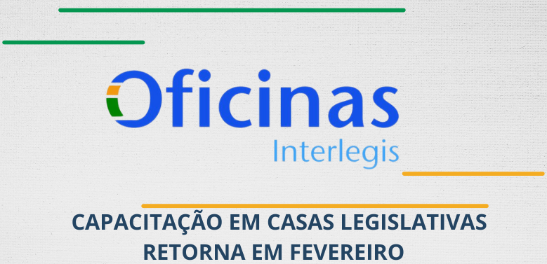 Fevereiro: terminado o Carnaval, voltam as oficinas Interlegis