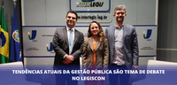 Tendências atuais da gestão pública são tema de debate no Legiscon