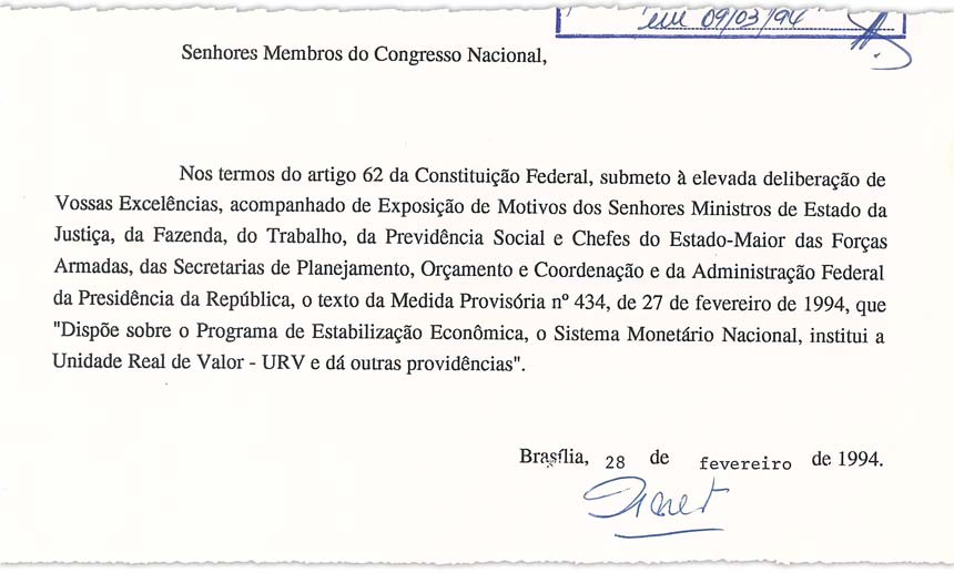 Mensagem presidencial de Itamar Franco ao Congresso Nacional em 1994 trata da criação da URV, espécie de moeda fictícia que antecedeu o real