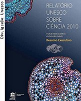 Unesco dedica capítulo exclusivo ao Brasil em relatório sobre a ciência