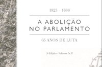 Senado lança nova versão do livro “A Abolição no Parlamento”