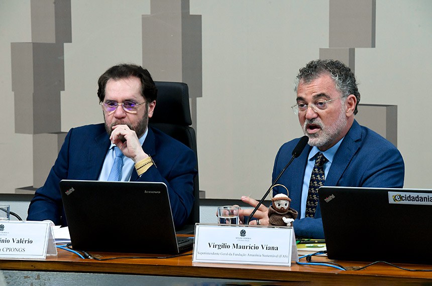 Mesa:
presidente da CPIONGS, senador Plínio Valério (PSDB-AM);
superintendente da Fundação Amazônia Sustentável (FAS), Virgilio Mauricio Viana, em pronunciamento.