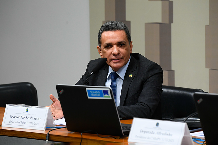 Mecias de Jesus é autor do projeto, relatado na CRE por Mara Gabrilli - Foto: Marcos Oliveira/Agência Senado