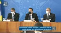 Presidente do Senado pede alinhamento da comunicação do governo para combate à covid