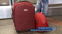 Senado aprova bagagem gratuita em voos