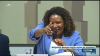 Ministra Margareth Menezes defende cultura como vetor de desenvolvimento