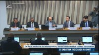 Comissão de Infraestrutura aprova quatro indicados à diretoria do Dnit