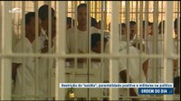 Aprovada urgência para projeto que restringe 'saidão' de presos