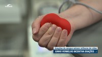 Com adesão do Senado, campanha Junho Vermelho  promove doação de sangue