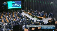 Congresso inicia atividades com 56 vetos presidenciais na pauta
