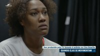 Documentário 'Quando Elas se Movimentam' estreia no Cine Brasília