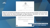 Senado Federal decreta luto de sete dias em homenagem ao papa Francisco
