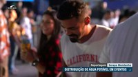 Distribuição gratuita de água em grandes eventos é aprovada e vai à Câmara
