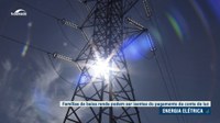 Comissão aprova medida provisória sobre isenção de conta de luz