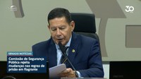 Comissão de Segurança rejeita mudança nas regras de prisão em flagrante