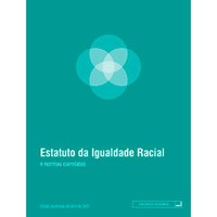 Estatuto da Igualdade Racial e normas correlatas