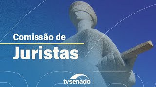 Ao vivo: Comissão promove audiência pública sobre anteprojeto da lei do processo estrutural