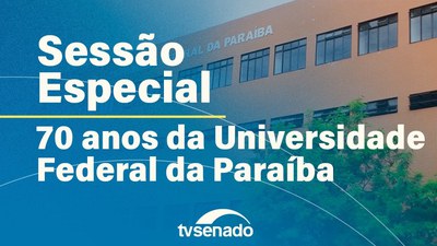 Aniversário da Universidade Federal da Paraíba e do Hospital Lauro Wanderley