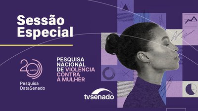 Sessão Especial de Aniversário do DataSenado